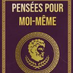 Pensées pour moi-même