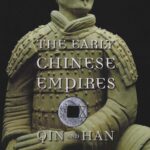 The Early Chinese Empires